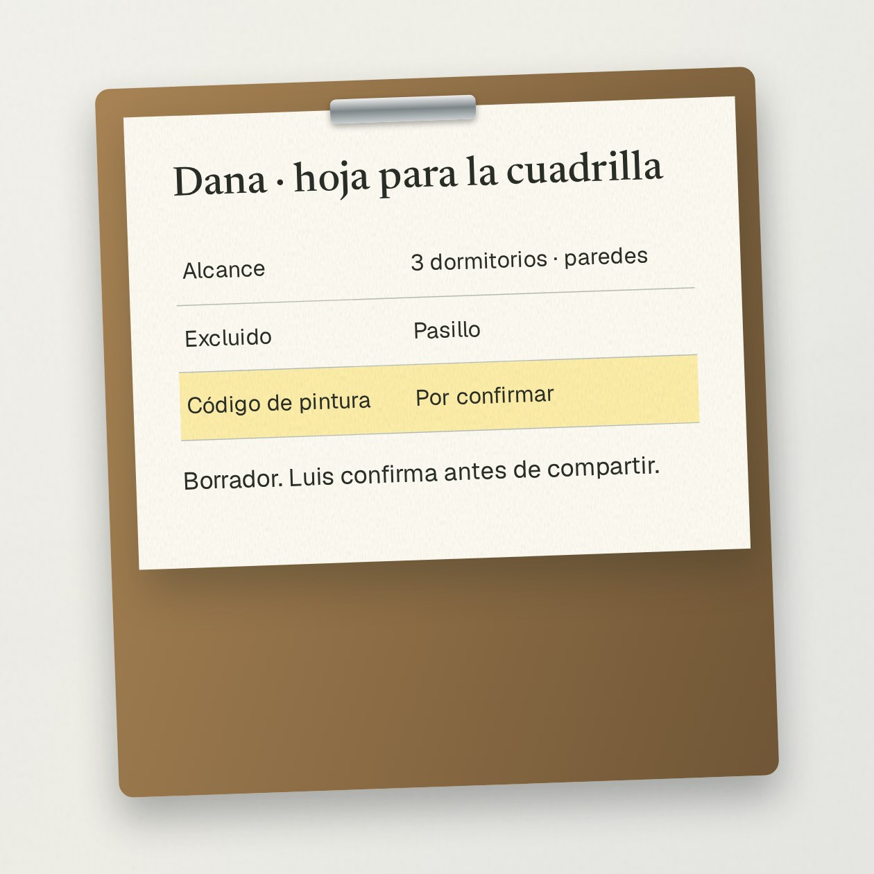 Wednesday. You: Make a Spanish crew sheet from my checked quote. Bedrooms only; hallway excluded. CrewBuddy: Spanish sheet ready with an English copy. Three bedrooms, walls only; hallway excluded. Paint code is missing, so I left it as a question. Measurements and product names match your quote.